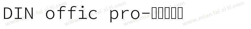 DIN offic pro字体转换